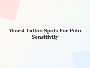 The Most Painful Tattoo Placement Areas