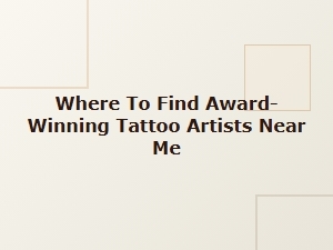 Discover Award-Winning Tattoo Artists Near You