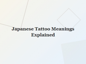 Japanese Tattoo Meanings and Style Guide